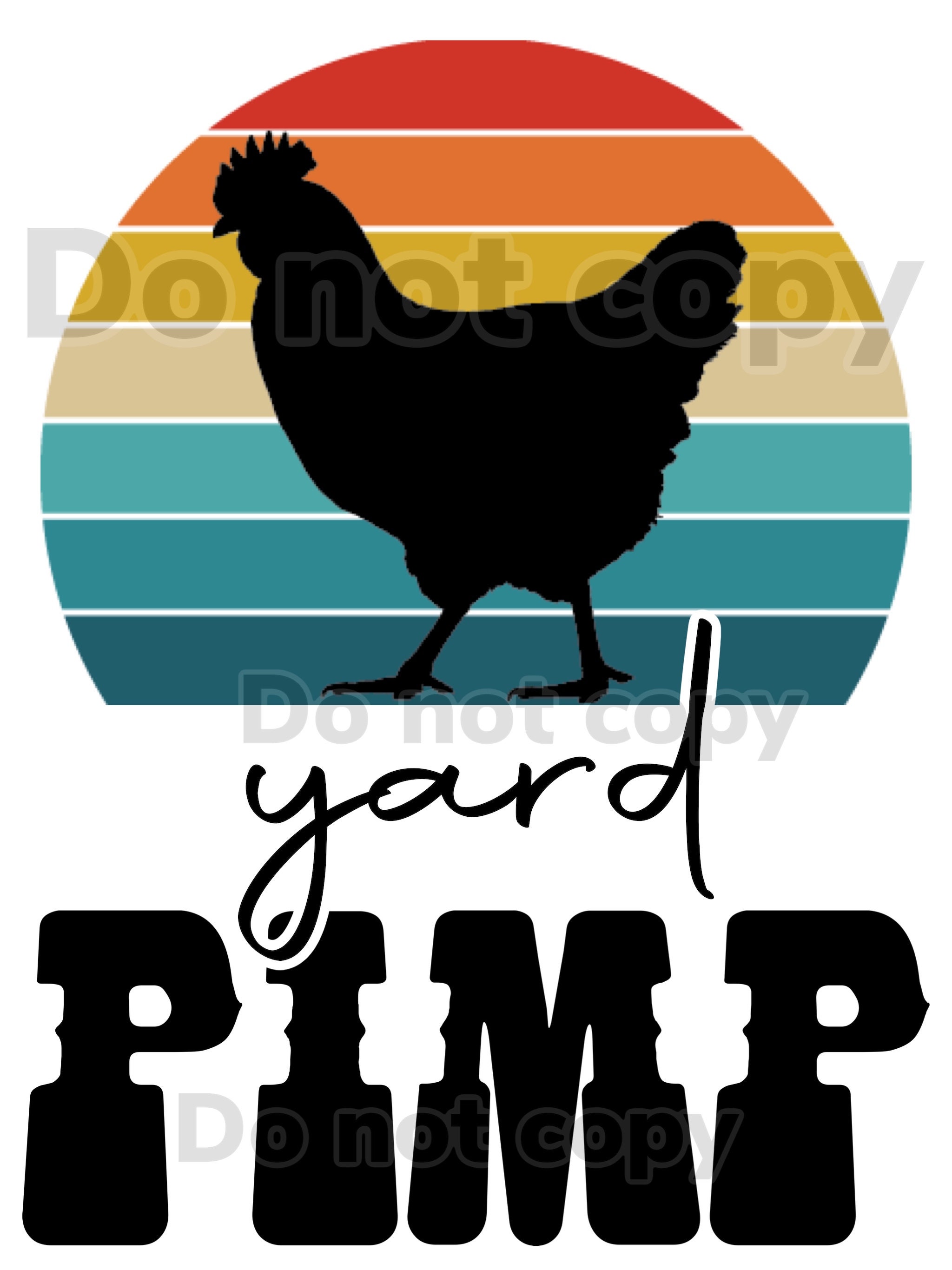 Yard PIMP Chicken High Resolution PNG Digital File With Etsy