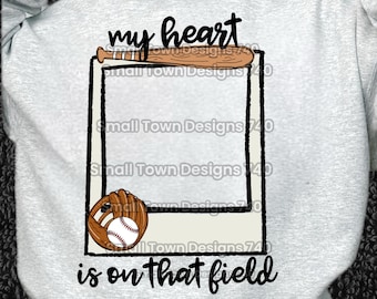Baseball - My Heart is on that field - High Resolution PNG digital file - Sublimation & DTF - add your own photo - blank template -