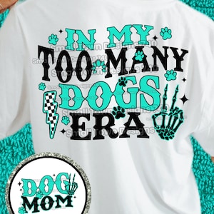 Too Many Dogs Era - Pakiet projektów cyfrowych w wysokiej rozdzielczości PNG - 2 pliki - idealne do DTF i sublimacji - Western Turquoise Skeleton Peace