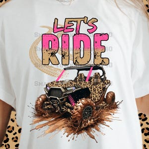 Let’s Ride cheetah sxs side by side quad high resolution PNG digital design for sublimation & DTF