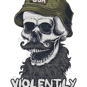 May include: Illustration of a skull wearing a green bucket hat with a "USA" patch. The skull has a large mustache and a full beard. The text "VIOLENTLY bearded" is below the skull in a stylized font.