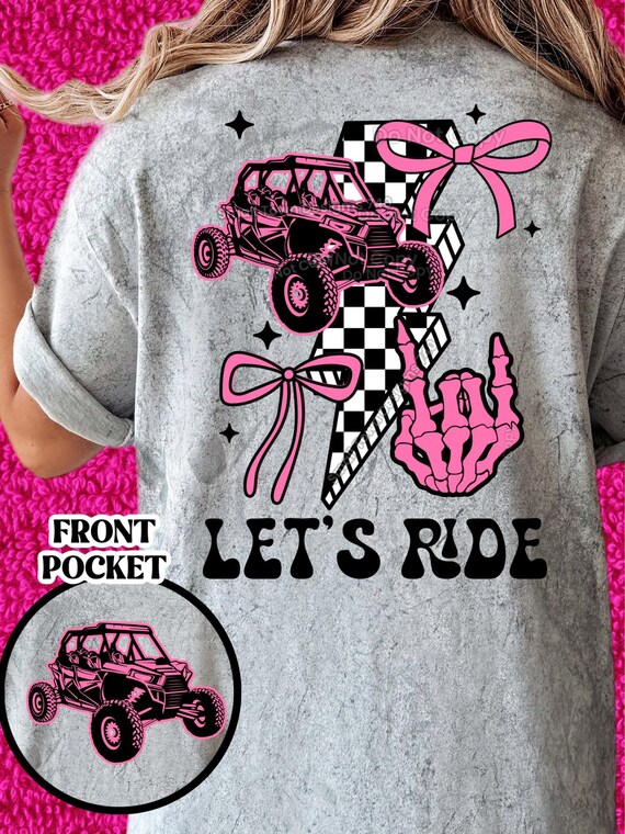 Let's Ride Pink sxs side by side Atv Utv Quad high resolution PNG digital design bundle - Sublimation or DTF - 2 files