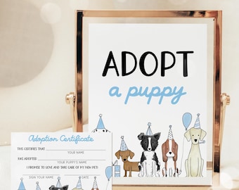 Adopt a Puppy Boy Birthday Sign, Puppy Adoption Certificate, Adopt a Dog Sign, Dog Birthday Activity Template 42DG