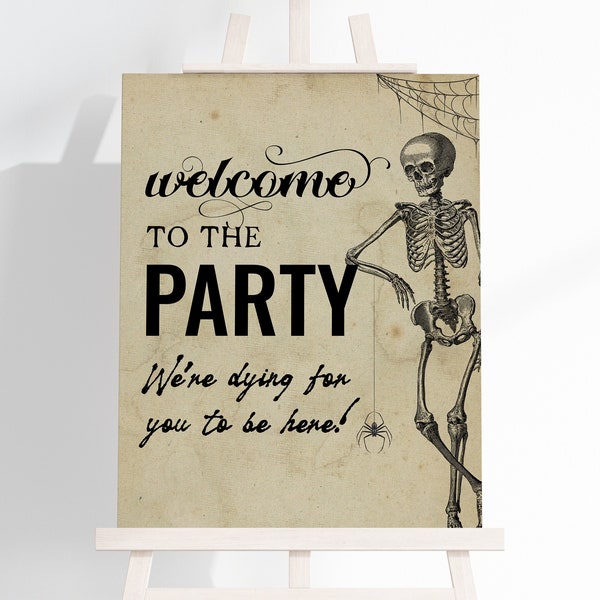 Editable Vintage Halloween Party Welcome Sign Antique Skeleton Birthday Sign Gothic Adult Halloween Party Sign Template 2018