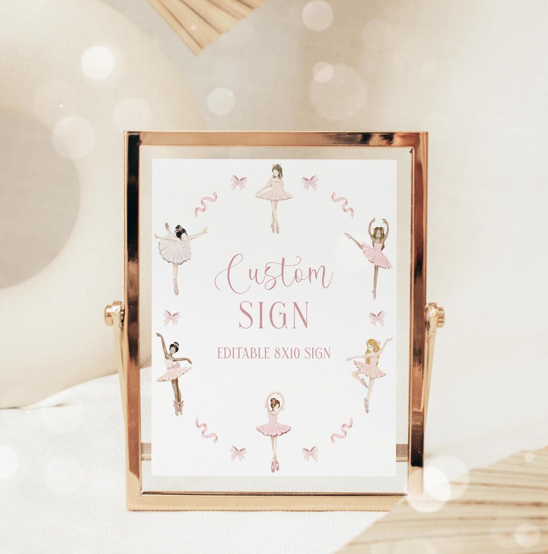 Ballerina Birthday Editable Sign, Ballet 8x10 Customizable Party Sign ...