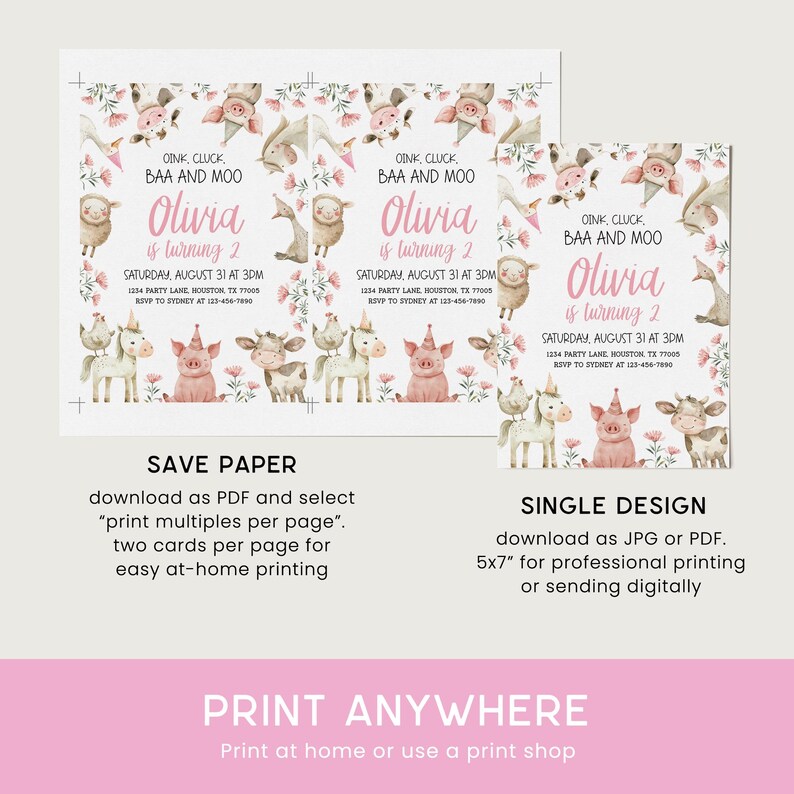 May include: Printable invitation for a 2nd birthday party with a farm animal theme. The invitation features a pink pig, a cow, a sheep, a unicorn, and a chicken. The text on the invitation reads "Oink, Cluck, BAA and Moo Olivia is turning 2 Saturday, August 31 at 3:00 PM 1234 Party Lane Houston, TX 77005 RSVP to Sydney at 123-456-7890".