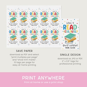 May include: Printable tags with a colorful stack of books and the text "Have a Read-iculously Great Summer! From, Olivia". The tags are designed for easy at-home printing or professional printing.