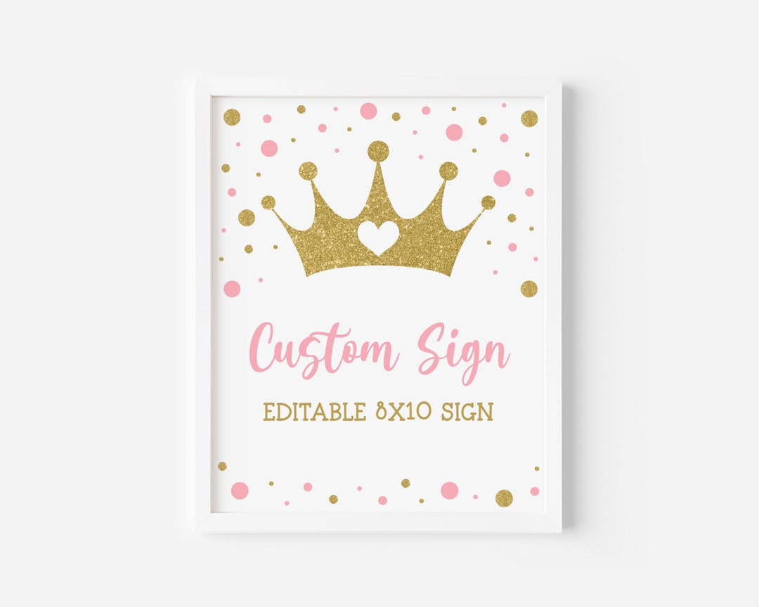 Editable Princess Custom Sign Royal Celebration 8x10 - Etsy