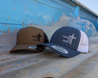 Tough As Nail Trucker Hat – Christian Men's Hat with Three Nail Cross – Faith-Based Gift, Religious Mesh Cap, Rugged Christian Apparel