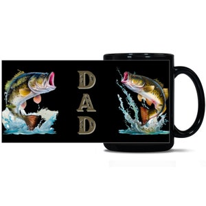 Dad Bass Fish Fishing 15oz Coffee Mug, Bass Fishing, Fish Mug, Fisherman Gift, Fishing Lover Mug, Dad Gift, Birthday Gift, Coffee Lover
