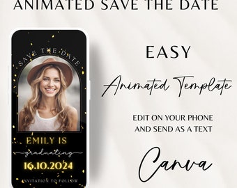 Graduation Save the Date Template, Save the Date Text message, Canva Template, Animated Save the Date, Graduation Party Template