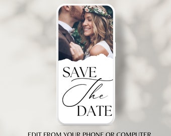 May include: A white smartphone screen with a couple's photo and the text "SAVE The DATE" in black. The text "EDIT FROM YOUR PHONE OR COMPUTER OR SEND AS A TEXT" is below the image.