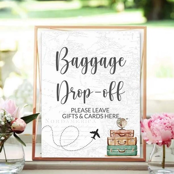 Baggage Drop-off sign Travel themed bridal shower, Traveling from miss to mrs, Bridal shower gift table, map party, wedding countdown PLN1