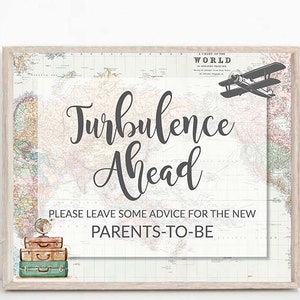 Turbulence Ahead  travel theme baby shower Adventure Baby Shower, Advice and well wishes for new parents to be late night diapers, 0011