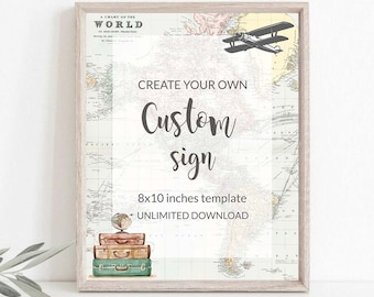 Custom Sign, travel theme baby shower, Adventure Baby Shower, Traveling to Mrs bridal shower, Adventure Awaits Retirement, 0011