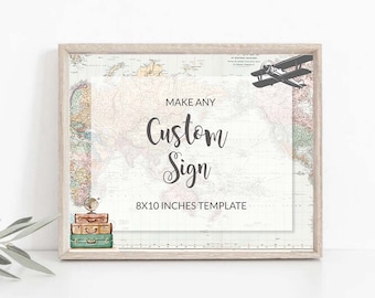 Custom Sign, travel theme baby shower, Adventure Baby Shower, Traveling to Mrs bridal shower, Adventure Awaits Retirement, 0011