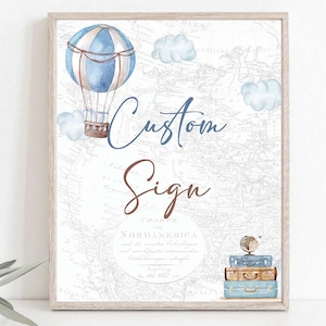 Segno stampabile del bambino della mongolfiera modificabile Ragazzo Baby Shower Mondo Onederful L'avventura di compleanno attende il primo compleanno del ragazzo Viaggio a tema 0017