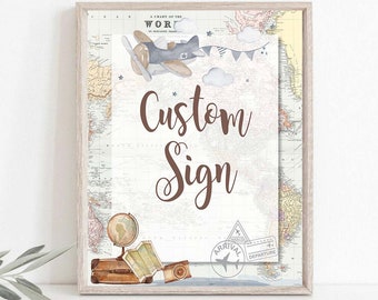 Custom Sign, travel theme baby shower, Adventure Baby Shower, Traveling to Mrs bridal shower, Adventure Awaits Retirement, 0019
