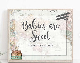 Babies are sweet off Sign, travel theme baby shower, Adventure Baby Shower, welcome to the world baby Adventure Awaits gender reveal, 0011