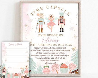 May include: A pink and green printable time capsule sign with a Nutcracker and a ballerina. The sign says "Time Capsule to be opened on Olivia's 18th Birthday on 18-12-20XX".