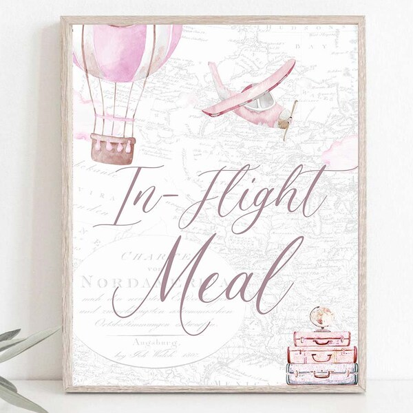 Printable In-Flight meal Sign Pink Hot Air Balloon Baby Shower Travel Themed Baby Shower Poster Adventure Awaits DIGITAL DOWNLOAD 0049