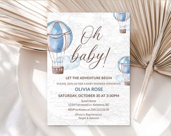 May include: A baby shower invitation featuring a watercolour illustration of hot air balloons. The invitation reads "Oh baby! Let the adventure begin. Please join us for a baby shower honouring Olivia Rose. Saturday, October 30 at 3:30pm. Sund Home, 1234 Fairwood Ln. Kelowna, BC. RSVP to Kinara at 250.123.5678. Olivia is registered at Target & Amazon."