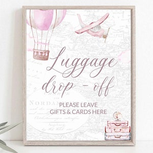 Printable Luggage Drop off Station Pink Hot Air Balloon Baby Shower Travel Themed Shower Poster Gifts and Cards sign Adventure Awaits  0049