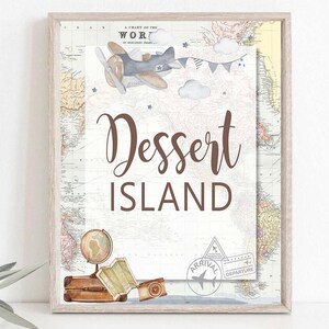 Dessert sign travel theme Onederful travel birthday Airplane first birthday 1st Birthday theme Grey Airplane Dessert Island 0019