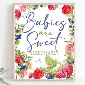 Babies are sweet Sign Strawberry Baby Shower Berry Sweet Baby Shower Dessert Table Print Sweets Table sign instant Download Digital 0043