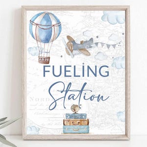 Fueling Station sign printable Travel themed baby shower Hot Air Balloon Boy Party Decor Blue Adventure Awaits Airplane Aviation 0017a