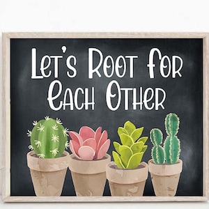 Lasst uns für einander einstehen Poster, Kaktus Klassenzimmer Dekor, Digitaldruck, Pflanzen Dekor, Spielzimmer Dekor, Be Kind, Kaktus Themenklasse Printable
