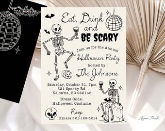 Può includere: Invito per una festa di Halloween a tema scheletri. L'invito presenta il testo "Eat, Drink, and BE SCARY" con illustrazioni di scheletri, pipistrelli e palle da discoteca. I dettagli includono data, ora, indirizzo e codice di abbigliamento.
