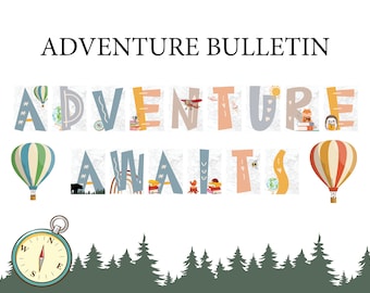 Adventure Awaits Bulletin Cutouts Printable Travel Classroom Bulletin Board. Adventure themed classroom Elementary school Welcome sign 0010a