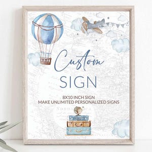 Panneau personnalisé modifiable baby shower sur le thème du voyage aventure anniversaire bleu montgolfière aventure attend la fête personnaliser signe de texte 0017a