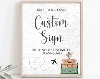 Custom Sign, travel theme baby shower, Adventure Baby Shower, Traveling to Mrs bridal shower, Adventure Awaits Retirement PLN1