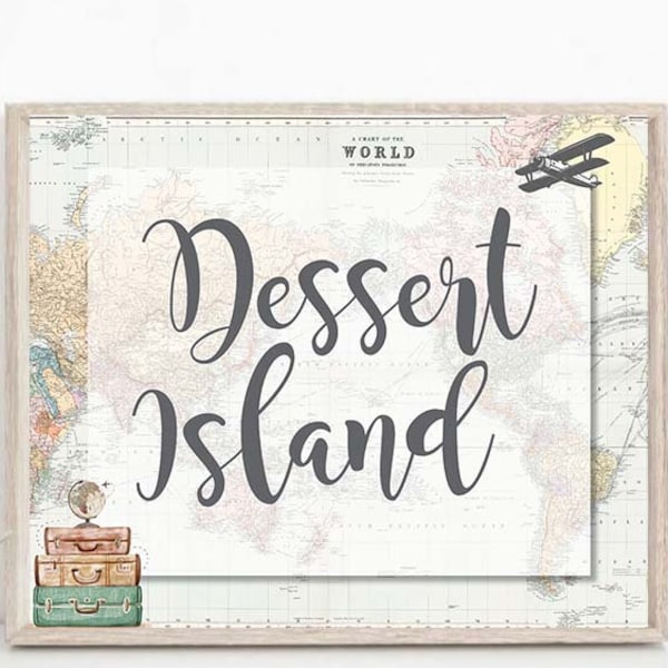 Dessert bar Sign, travel themed baby shower, adventure baby shower Printable table sign babies are sweet traveling to mrs bridal shower 0011