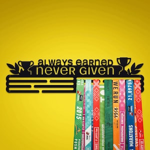 B STOCK: Always Earned Never GIven – United Medals Sports Medal Hanger Display – Powder coated black