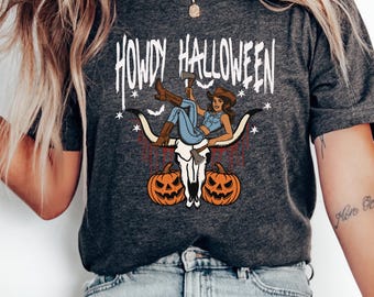 Howdy Halloween Shirt, Western Halloween Cow Girls Shirt, Halloween Cowboy Tee, Funny Womens Halloween Shirt, Spooky Western Halloween Shirt