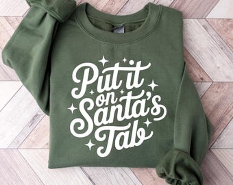 Put It On Santas Tab Sweatshirt, Retro Christmas Sweatshirt, Funny Santa Christmas Crewneck, Preppy Holiday Sweatshirt, Trendy Aesthetic