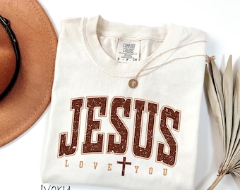 Comfort Colors® Jesus Loves You Shirt, Christian Faith Tshirt, Religious Tee, Bible Verse Shirt ,Inspirational Gift for Her, Church Outfit