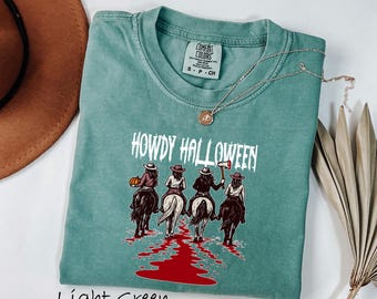 Comfort Colors® Howdy Halloween Shirt, Western Halloween Girls Shirt, Halloween Cowboy Shirt,Funny Cowgirl Halloween Shirt,Western Halloween
