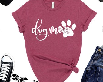 Dog Mom T-Shirt, Pet Lover Gift