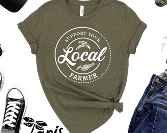 Support Your Local Farmer Shirt, Farmers Market Tee