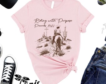 Riding With Purpose Christian Cowgirl T-Shirt