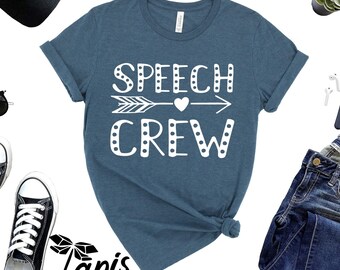 Speech Crew Shirt, Speech Therapist Gift