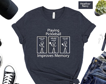 Funny Pickleball Improves Memory Shirt - Sports Tee