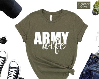 Army Wife T-Shirt: Military Mom Gift, Patriotic Tee