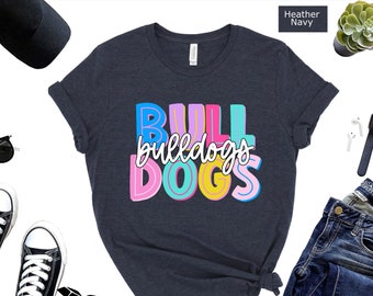 Bulldogs Mascot Shirt: Custom School Spirit Game Day Tee