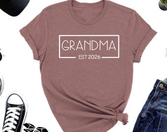 Grandma Est 2026 Shirt, New Tee, Gift For New Grandma
