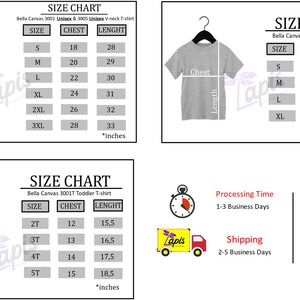 May include: Size chart for Bella Canvas 3001 Unisex & 3005 Unisex V-neck T-shirt, 30017 Toddler T-shirt, and 3001Y Youth T-shirt. The chart shows chest and length measurements in inches for each size.